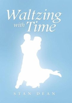 Waltzing with Time - Dean, Stan