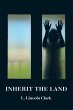 Inherit the Land - Bild 1