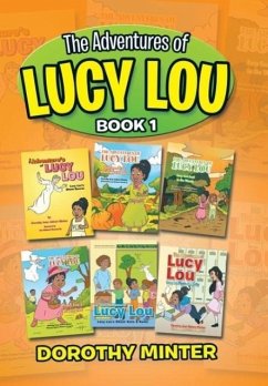 The Adventures of Lucy Lou - Minter, Dorothy