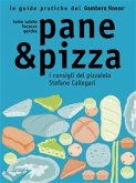 Pane & Pizza - Le guide pratiche del Gambero Rosso (eBook, ePUB)