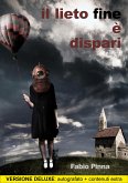 Il lieto fine è dispari - Edizione Deluxe (eBook, ePUB)