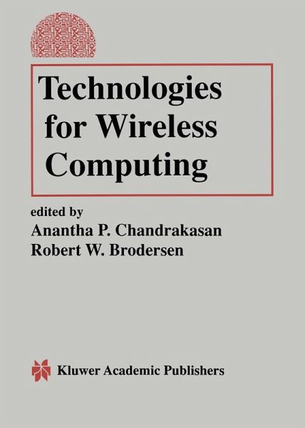 Technologies for Wireless Computing (eBook, PDF) Technologies for Wireless Computing (eBook, PDF)