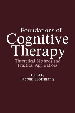 Foundations of Cognitive Therapy (eBook, PDF)