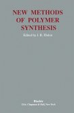New Methods Polymer Synthesis (eBook, PDF)