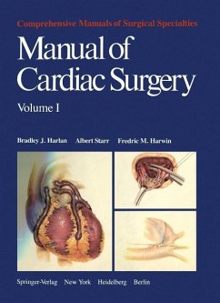 Manual of Cardiac Surgery (eBook, PDF) - Harlan, B. J.; Starr, A.; Harwin, F. M.
