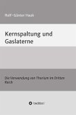Kernspaltung und Gaslaterne (eBook, ePUB)