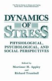 Dynamics of Stress (eBook, PDF)