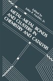 Metal-Metal Bonds and Clusters in Chemistry and Catalysis (eBook, PDF)