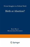 Birth or Abortion? (eBook, PDF)