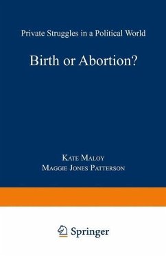 Birth or Abortion? (eBook, PDF) - Maloy, Kate; Patterson, Margaret Jones