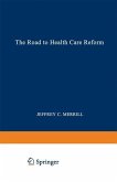 The Road to Health Care Reform (eBook, PDF)