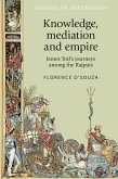 Knowledge, mediation and empire (eBook, ePUB)