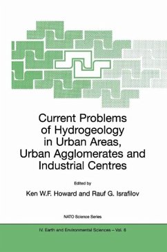 Current Problems of Hydrogeology in Urban Areas, Urban Agglomerates and Industrial Centres (eBook, PDF)