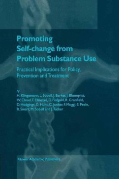 Promoting Self-Change from Problem Substance Use (eBook, PDF) - Klingemann, Harald; Hunt, G.; Junker, C.; Moggi, F.; Peele, S.; Smart, R.; Sobell, M.; Tucker, J.; Sobell, Linda C.; Barker, J.; Blomqvist, J.; Cloud, W.; Ellinstad, T.; Finfgeld, D.; Granfield, R.; Hodgings, D.