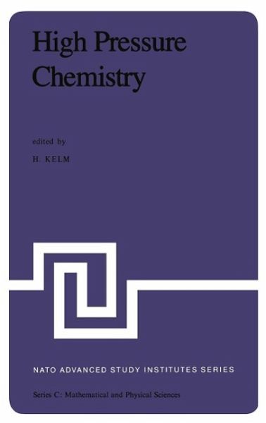 High Pressure Chemistry (eBook, PDF)
