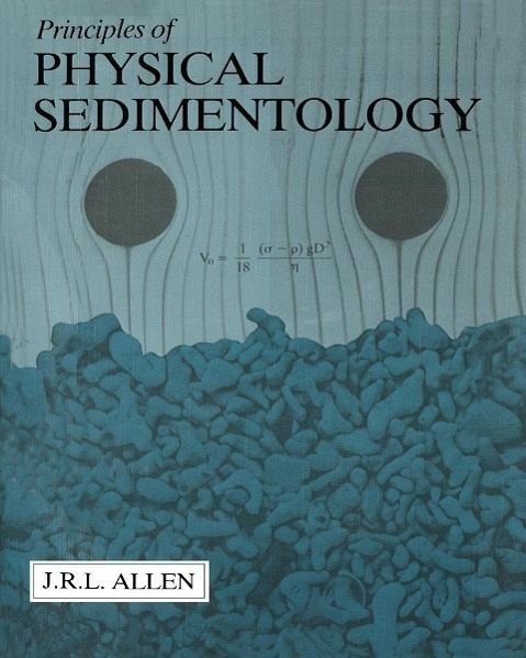 Principles of Physical Sedimentology (eBook, PDF)