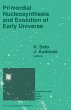 Primordial Nucleosynthesis and... - Bild 1