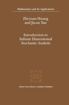 Introduction to Infinite Dimensional Stochastic Analysis (eBook, PDF) - Zhi-Yuan Huang; Jia-An Yan