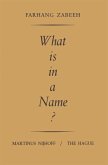 What is in a Name? (eBook, PDF)
