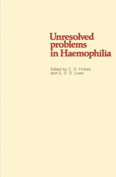 Unresolved problems in Haemophilia (eBook, PDF) Unresolved problems in Haemophilia (eBook, PDF)