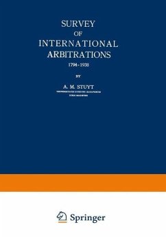 Survey of International Arbitrations 1794-1938 (eBook, PDF) - Stuyt, A. M.