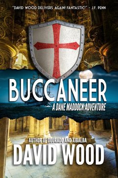 Buccaneer- A Dane Maddock Adventure (Dane Maddock Adventures, #6) (eBook, ePUB) - Wood, David