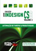 Coleção Adobe InDesign CS6 - Automação de Tarefas & Produtividade (eBook, ePUB)