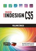 Coleção Adobe InDesign CS5 - Volume Único (eBook, ePUB)