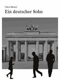 Ein deutscher Sohn (eBook, ePUB)