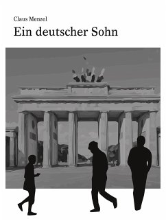 Ein deutscher Sohn (eBook, ePUB) - Menzel, Claus