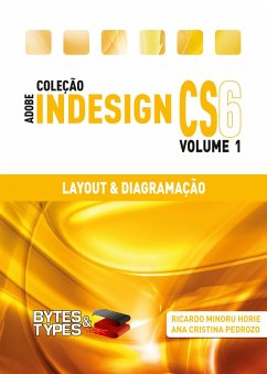 Coleção Adobe InDesign CS6 - Layout & Diagramação (eBook, ePUB) - Horie, Ricardo Minoru