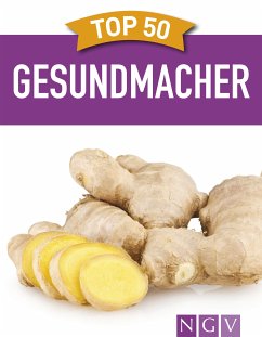 Top 50 Gesundmacher (eBook, ePUB) - Wiedemann, Christina