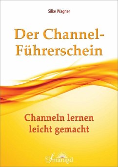 Der Channel-Führerschein - Wagner, Silke