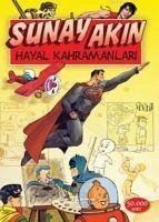 Hayal Kahramanlari - Akin, Sunay