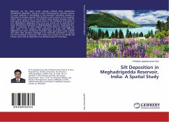 Silt Deposition in Meghadrigedda Reservoir, India- A Spatial Study