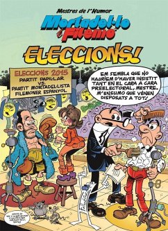 Mortadelo i Filemón, Eleccions! - Ibáñez, F.; Francisco Ibañez