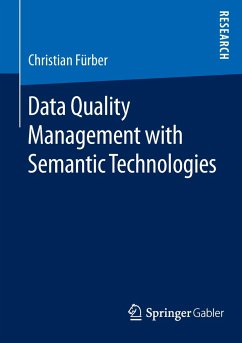 Data Quality Management with Semantic Technologies - Fürber, Christian