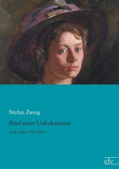 Brief einer Unbekannten - Zweig, Stefan