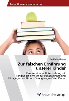 Zur falschen Ernährung unserer Kinder