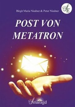 Post von Metatron - Niedner, Peter;Niedner, Birgit M.