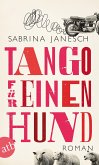 Tango für einen Hund