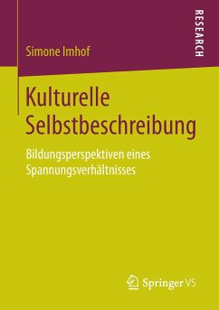 Kulturelle Selbstbeschreibung - Imhof, Simone