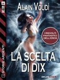 La scelta di Dix (eBook, ePUB)