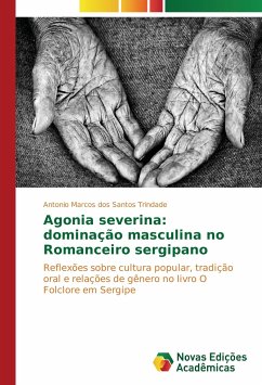 Agonia severina: dominação masculina no Romanceiro sergipano