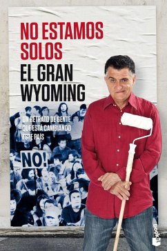 No estamos solos - El Gran Wyoming