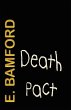 Death Pact - Bild 1