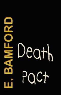 Death Pact - Bamford, E.