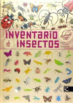 Inventario ilustrado de insectos - Aladjidi, Virginie; Tchoukriel, Emmanuelle