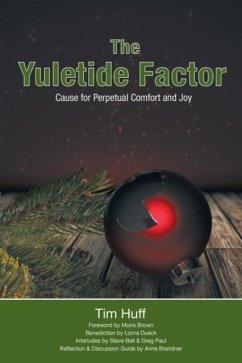 The Yuletide Factor - Huff, Tim