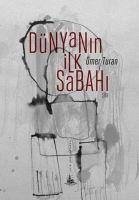 Dünyanin Ilk Sabahi - Turan, Ömer